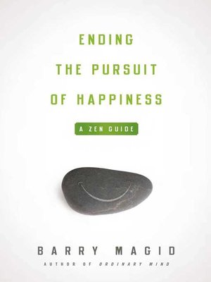 cover image of Ending the Pursuit of Happiness